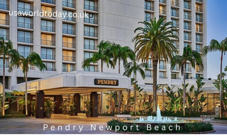 Pendry Newport Beach